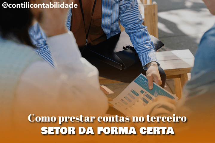 Como prestar contas no terceiro setor da forma certa  27 Como prestar contas no terceiro setor da forma certa