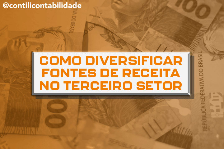 Como diversificar fontes de receita no terceiro setor 1 Como diversificar fontes de receita no terceiro setor