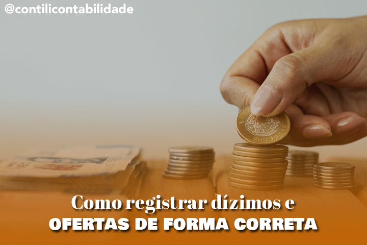 Como registrar dízimos e ofertas de forma correta 20 Como registrar dízimos e ofertas de forma correta