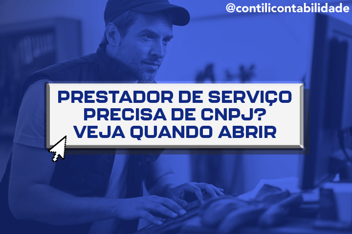 Prestador de serviço precisa de CNPJ? Veja quando abrir 4 Prestador de serviço precisa de CNPJ? Veja quando abrir