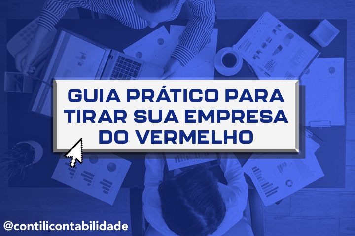 Guia prático para tirar sua empresa do vermelho