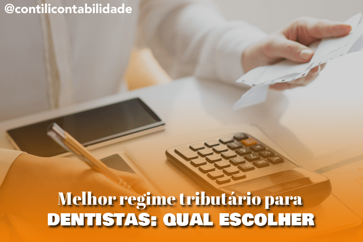 Melhor regime tributário para dentistas: qual escolher