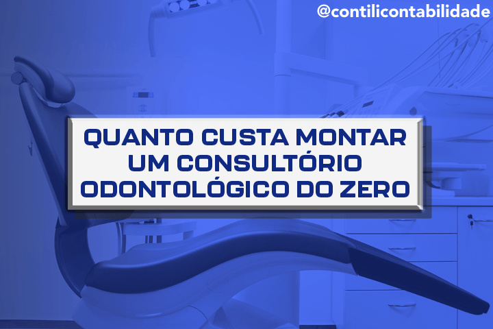 Quanto custa montar um consultório odontológico do zero 24 Quanto custa montar um consultório odontológico do zero